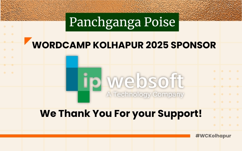 Thank you to IP Websoft, Our Panchganga Poise Sponsor for WordCamp Kolhapur 2025!