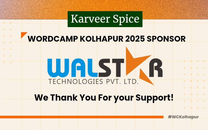 Thank you to Walstar, Our Karveer Spice Sponsor for WordCamp Kolhapur 2025!