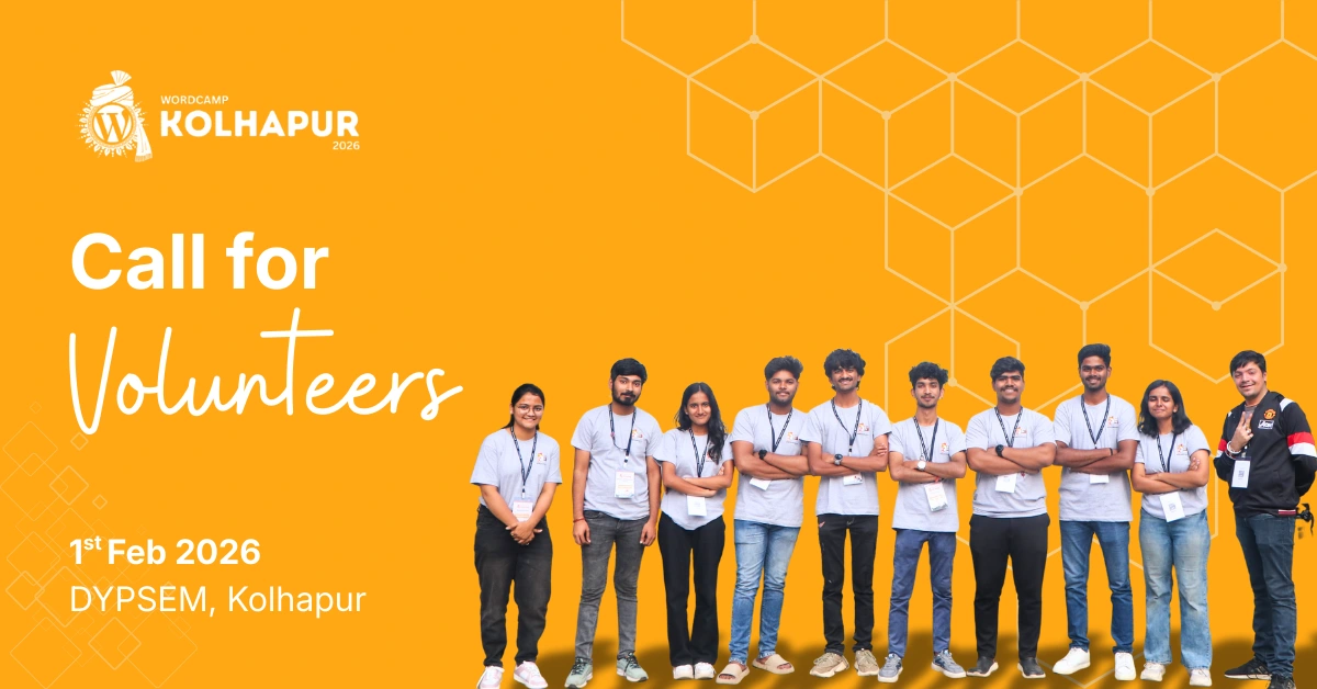Call for Volunteers: Let’s Build WordCamp Kolhapur 2026 Together!